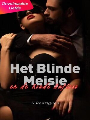 cover image of Het Blinde Meisje en de Koude Mafioso
